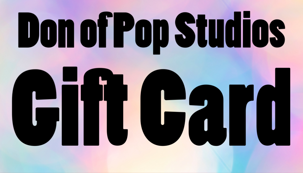 Don of Pop Studios Gift Card